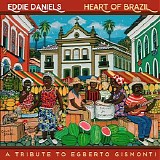 Eddie Daniels - Heart of Brazil