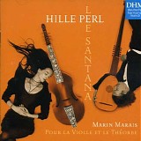 Hille Perl & Lee Santana - Pour la Violle et le ThÃ©orbe