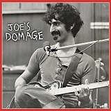 Zappa, Frank - Joe's Domage