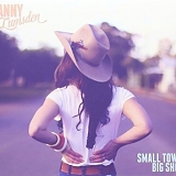 Fanny Lumsden - Small Town Big Shot