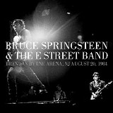 Bruce Springsteen & The E Street Band - 1984-08-20 Brendan Byrne Arena, New Jersey 1984 (official archive release)