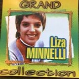 Liza Minnelli - Grand Collection