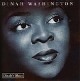 Dinah Washington - Dinah's Blues
