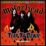 Motorhead - Tear Ya Down (The Rarities)