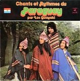 Los Guayaki - Chants Et Rhythmes Du Paraguay Par Los Guayaki