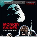David Shire - Monkey Shines: An Experiment In Fear (Expanded)