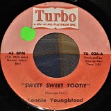 Lonnie Youngblood - Sweet Sweet Tootie / In My Lonely Room