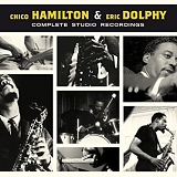 Chico Hamilton - Complete Studio Recordings + 7 Bonus Tracks