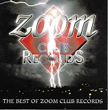 Various artists - The Best Of Zoom Club Records