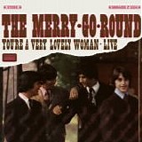 The Merry-Go-Round - You're A Very Lovely Woman  â€¢  Live