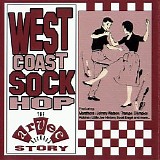 Various artists - Arvee Records - West Coast Sock Hop - The Arvee Story