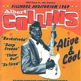 Albert Collins - Alive And Cool