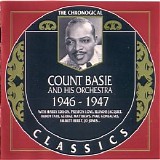 Count Basie & His Orchestra - (1998) The Chronological Classics 1946-1947
