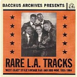 Various artists - Bacchus Archives Presents Rare L.A. Tracks