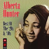 Alberta Hunter - Best Of The '20s & '30s