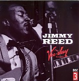 Jimmy Reed - The Vee-Jay Years Disc 3