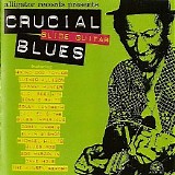 Various artists - Crucial Blues - Slide Guitar