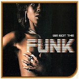 Various artists - We Got the Funk