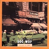 Various artists - Street Corner Symphonies - The Complete Story Of Doo Wop Vol. 12: 1960