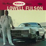 Lowell Fulson - Final Kent Years