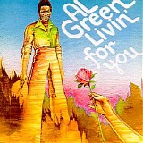 Al Green - Livin' For You