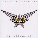 A Foot In Coldwater - All Around Us