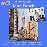 Various artists - The Philly Soul Of John Bowie