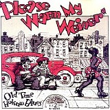 Various artists - Please Warm My Weiner (Old Time Hokum Blues)