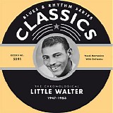 Little Walter - Chronological 1947-1953