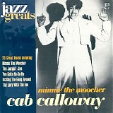 Cab Calloway - (1996) Minnie the Moocher