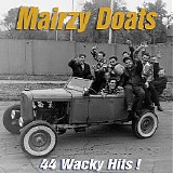 Various artists - Mairzy Doats - 44 Wacky Hits