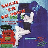 Various artists - Shake 'em On Down Vol.3