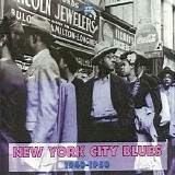 Various artists - New York City Blues 40-50