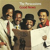 The Persuasions - Good News
