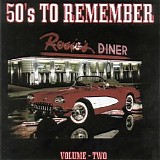 Various artists - 50's To Remember Vol. 2
