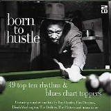 Various artists - Born To Hustle