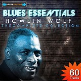 Howlin' Wolf - The Complete Collection (Digitally Remastered)