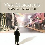 Van Morrison - (2007) Still On Top (Greatest Hits)