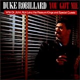 Duke Robillard - You Got Me