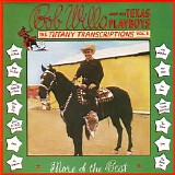 Bob Wills And His Texas Playbo - Tiffany Transcriptions, Vol. 8: More Of The Best