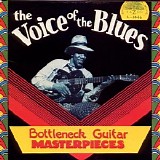 Various artists - The Voice of the Blues: Bottleneck Guitar Masterpieces