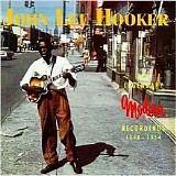 John Lee Hooker - The Legendary Modern Recordings: 1948-1954