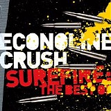 Econoline Crush - Surefire: The Best Of