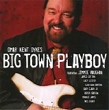 Omar Kent Dykes and Jimmie Vaughan - Big Town Playboy