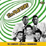 The Platters - (2003)  The Complete Federal Recordings