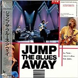 Albert Collins, Etta James, Joe Walsh - Jump The Blues Away