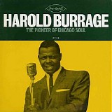 Harold Burrage - The Pioneer Of Chicago Soul
