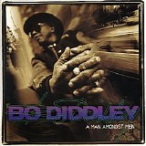 Bo Diddley - A Man Amongst Men