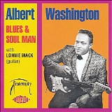 Albert Washington - Blues & Soul Man