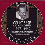 Count Basie & His Orchestra - (2000) The Chronological Classics 1947-1949